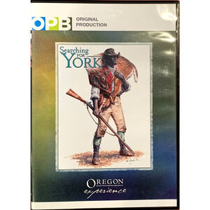 Searching for York: Oregon Experience DVD Lewis & Clark Expedition OPB PBS